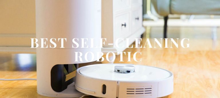 Best Self-Cleaning Robot Vacuums 2021