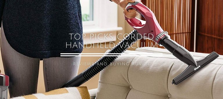 Top Picks Corded Handheld Vacuum Cleaners of 2021