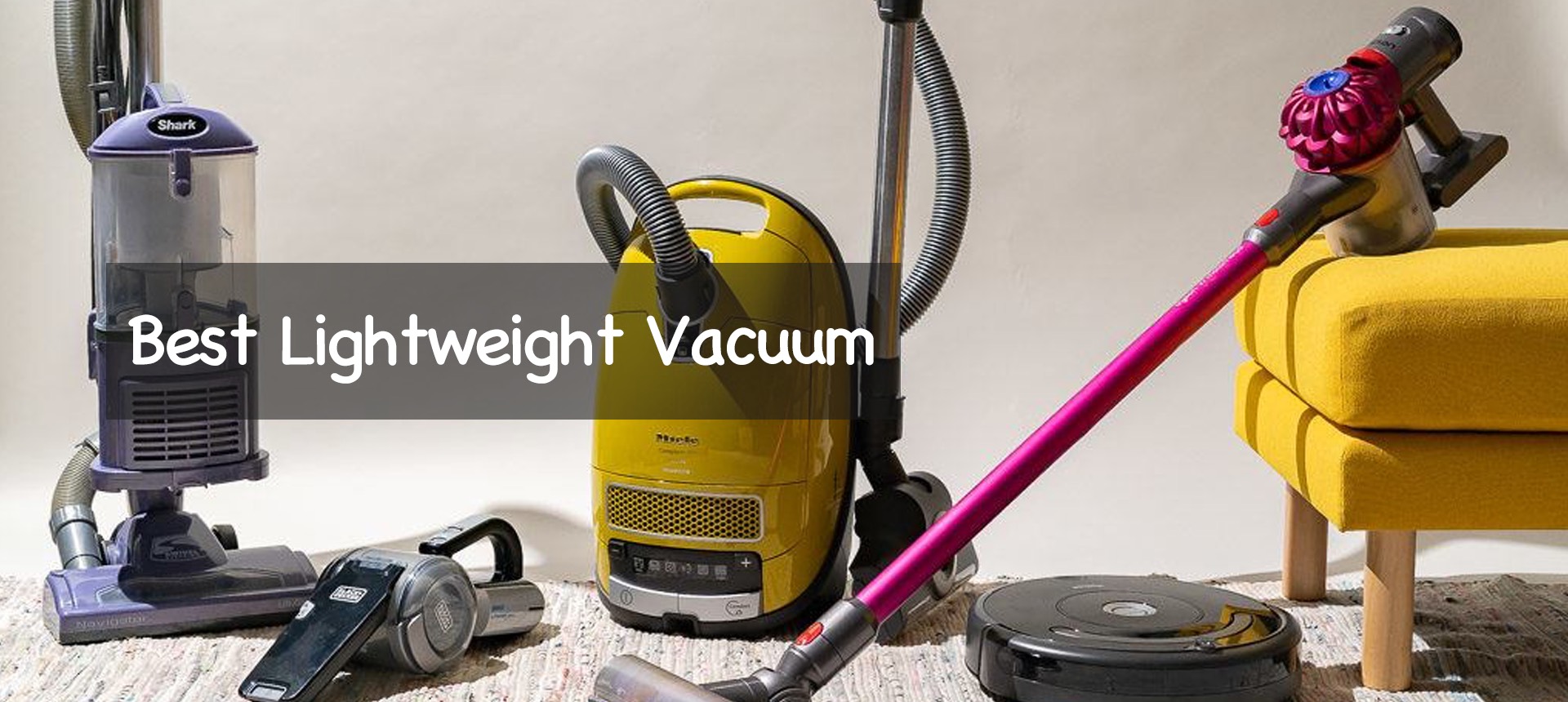 Best Lightweight Vacuum