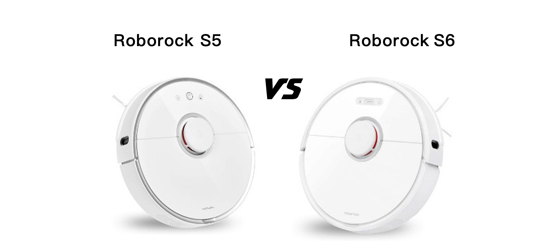 Roborock S6 vs. Roborock s5